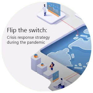 [On-Demand Webinar] Flip the Switch: Crisis response strategy during the pandemic